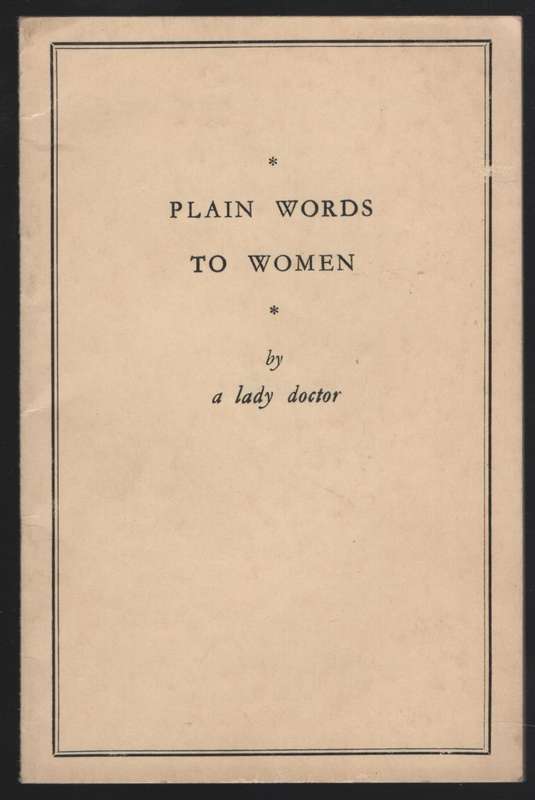 Plain Words to Woman - A Lady Doctor
