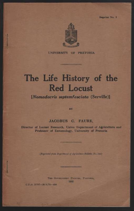 The Life History of the Red Locust [Nomadacris septemfasciata (Servi - Faure, Jacobus C.