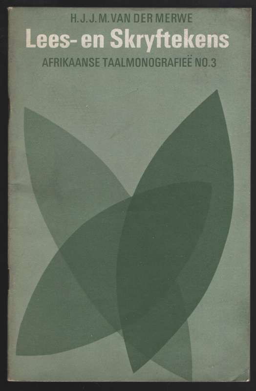 Lees- en Skryftekens. Afrikaanse TaalmonografieÃ« No. 3 - Van der Merwe, H. J. J. M.