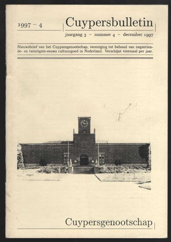 Cuypersbulletin. Jaargang 3, Nummer 4, December 1997 - EDITORIAL