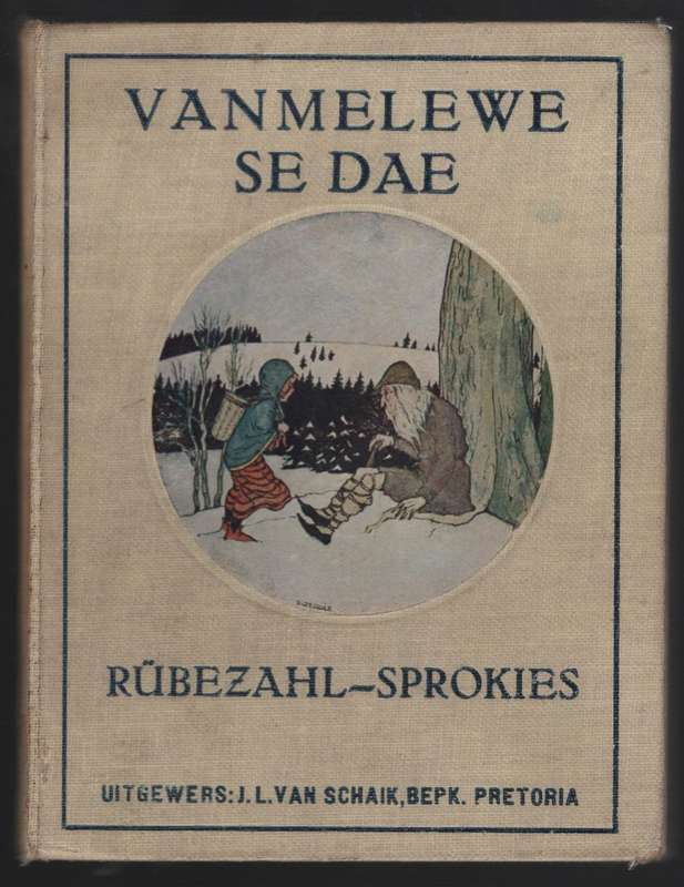 RÃ¼bezahl-Sprokies in Afrikaans Oorvertel. Vanmelewe se Dae, Elfde D - Booysen, C. H. R.