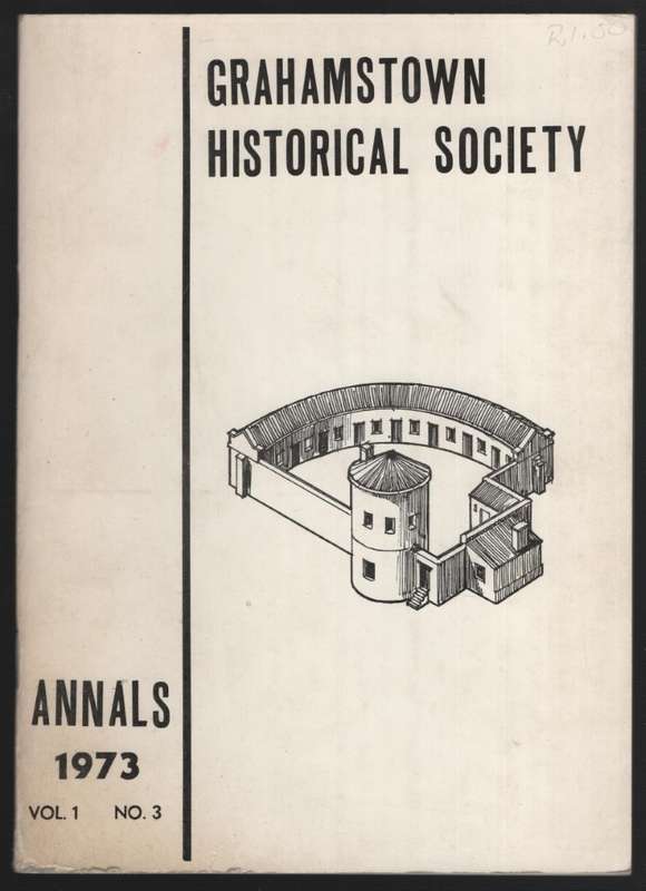 Grahamstown Historical Society Annals, 1973, Vol. 1, No. 3 - Braae, R. (ed); McDonald, Le