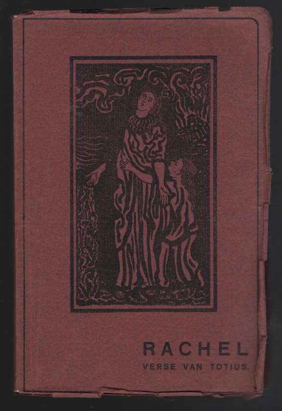Rachel: Verse van Totius - Totius