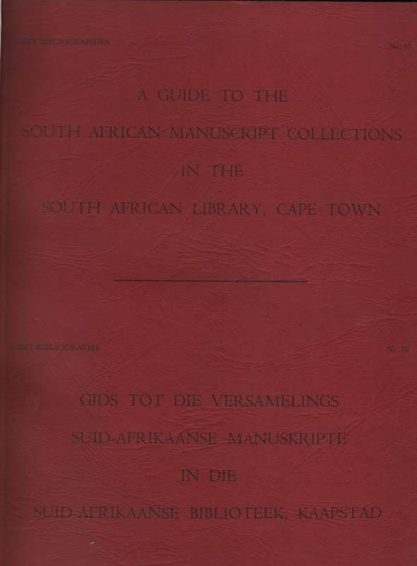 A Guide to the South African Manuscript Collection in the South Afri - Tyrrell-Glynn, B.