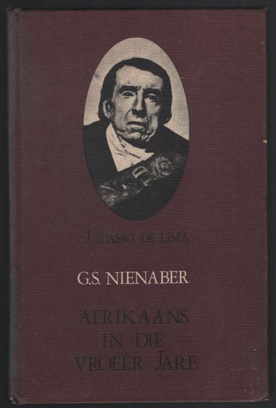Afrikaans in die VroeÃ«r Jare - Nienaber, G. S.