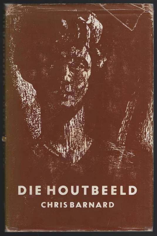Die Houtbeeld - Barnard, Chris