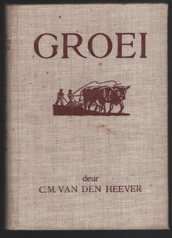 Groei - Van den Heever, C. M.