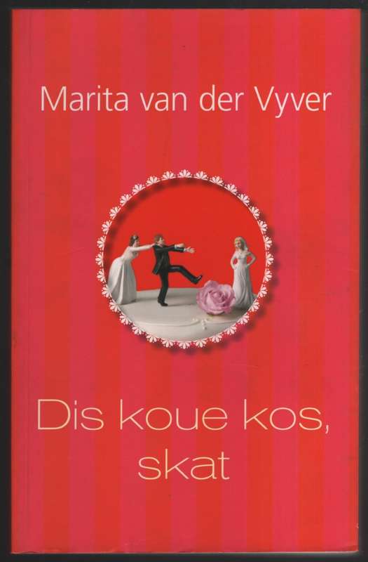 Dis Koue Kos, Skat - Van der Vyver, Marita