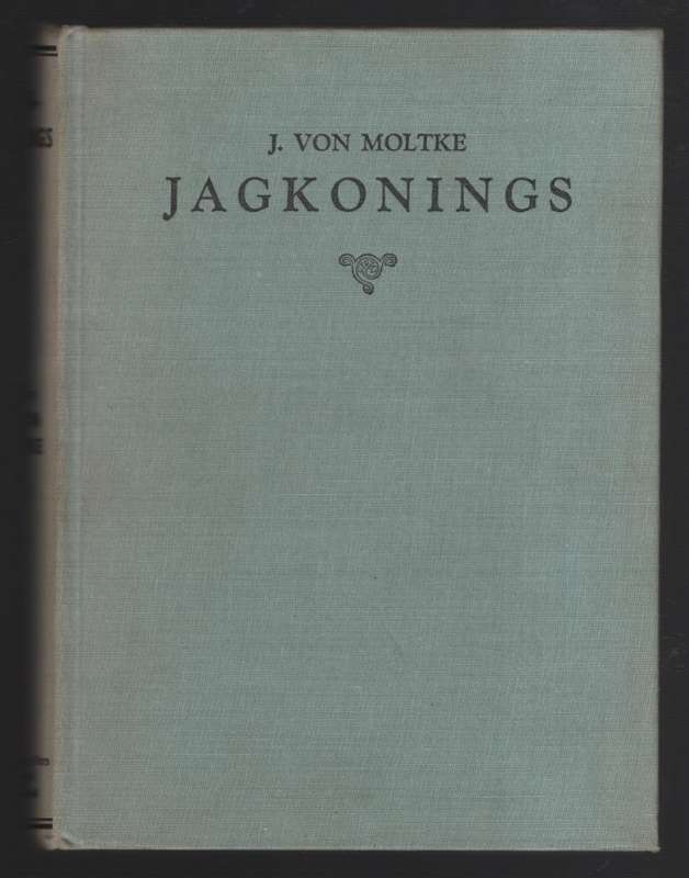 Jagkonings - Von Moltke, J.