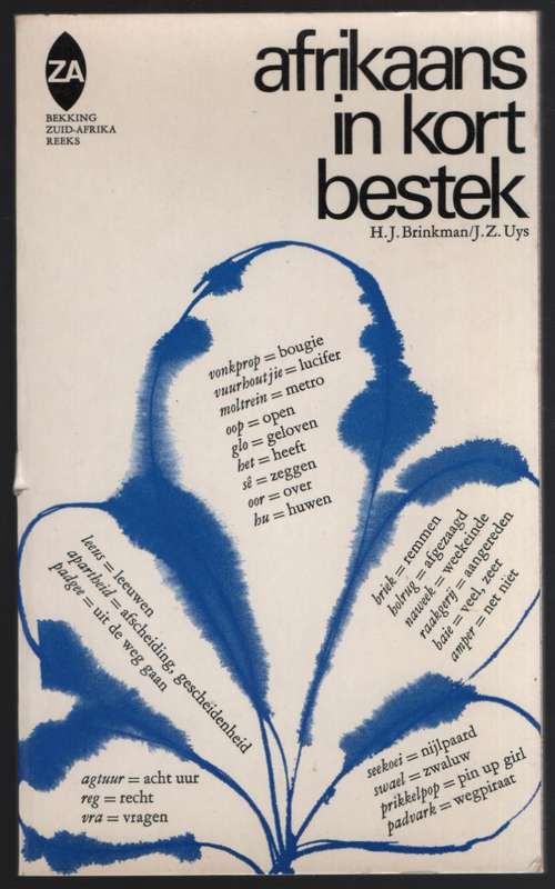Afrikaans in Kort Bestek - Brinkman, H. J.; Uys, J. Z.