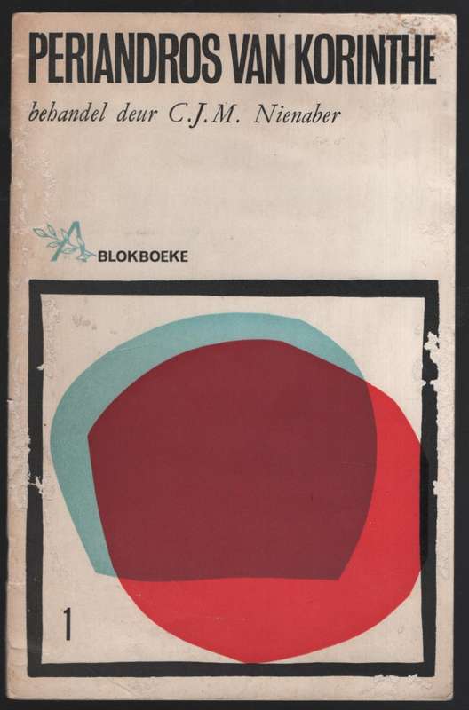 Periandros van Korinthe. Blokboeke Nr. 1 - Nienaber, C. J. M.