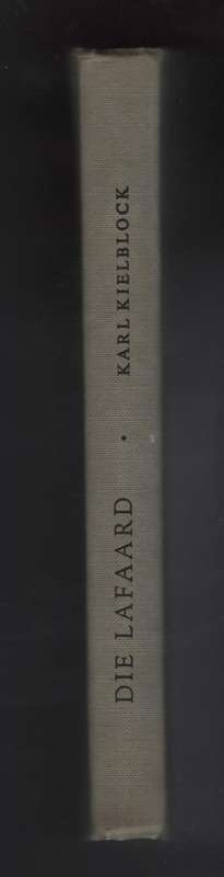 Die Lafaard - Kielblock, Karl