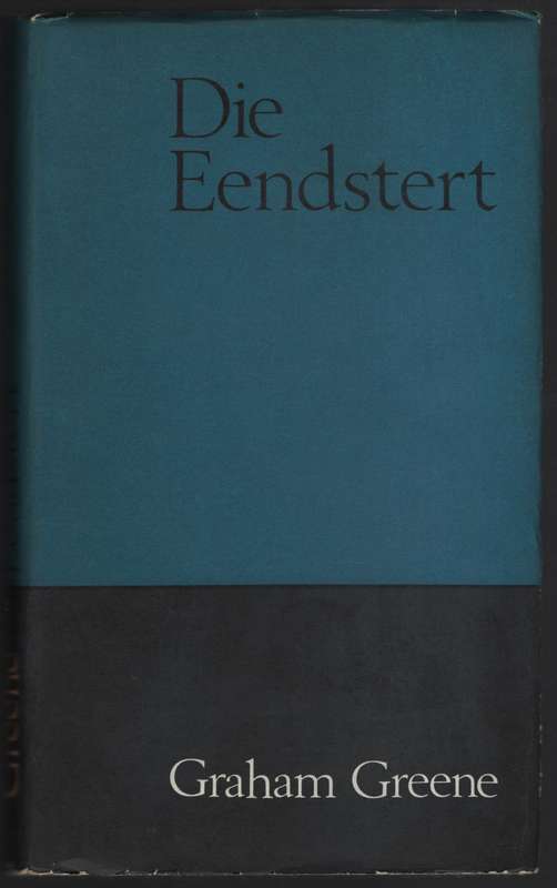 Die Eendstert - Greene, Graham; Brink, Andre