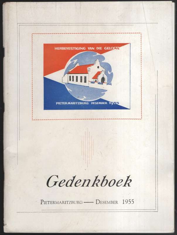 Herbevestiging van die Gelofte Gedenkboek 1955, Pietermaritzburg & H - Groenewald, P. W. J.; Bresle