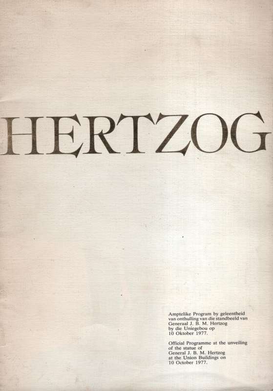 Hertzog: Amptelike Program by geleentheid van onthulling van die sta - Programme