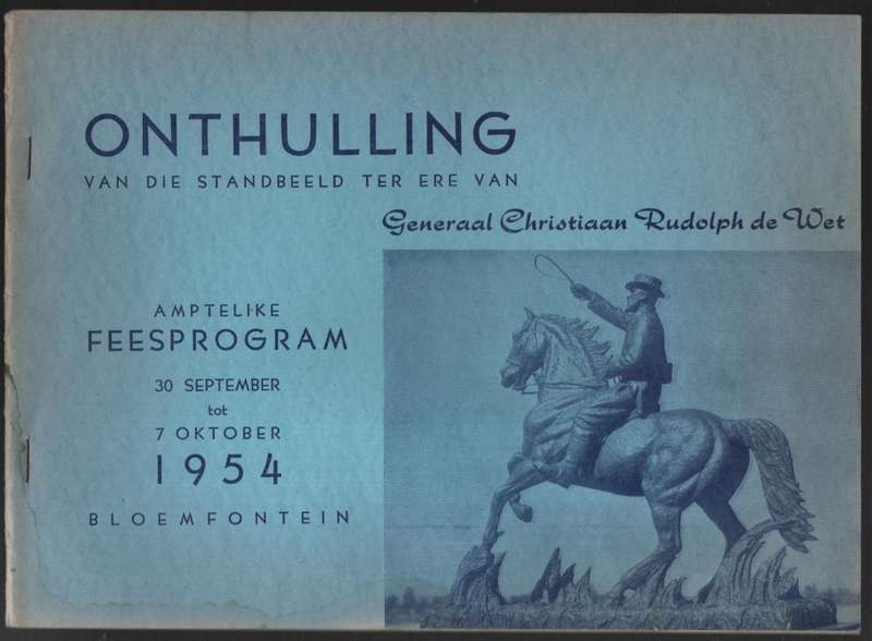 Onthulling van die Standbeeld Ter Ere van Generaal Christiaan Rudolp - Programme