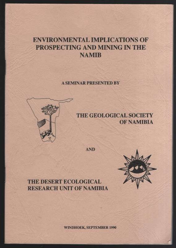 Environmental Implications of Prospecting and Mining in the Namib - Various
