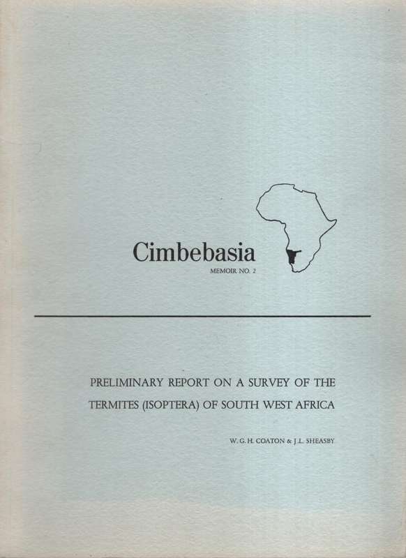Preliminary Report on a Survey of the Termites (Isoptera) of South W - Coaton, W. G. H.; Sheasby, J