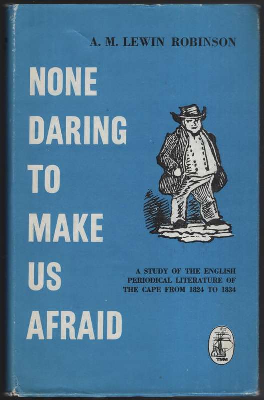 None Daring to Make Us Afraid: A Study of English Periodical Literat - Robinson, A. M. Lewin