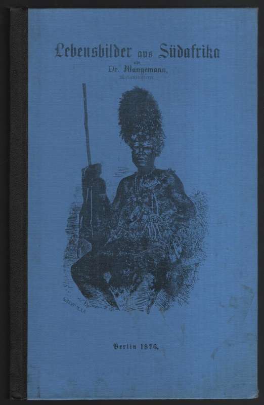 Lebensbilder aus SÃ¼dafrika. The State Library Reprints No. 44 - Dr. Wangemann
