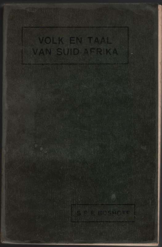 Volk en Taal van Suid-Afrika - Boshoff, Stephanus Petrus Er