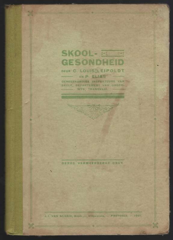Skoolgesondheid - Leipoldt, C. Louis