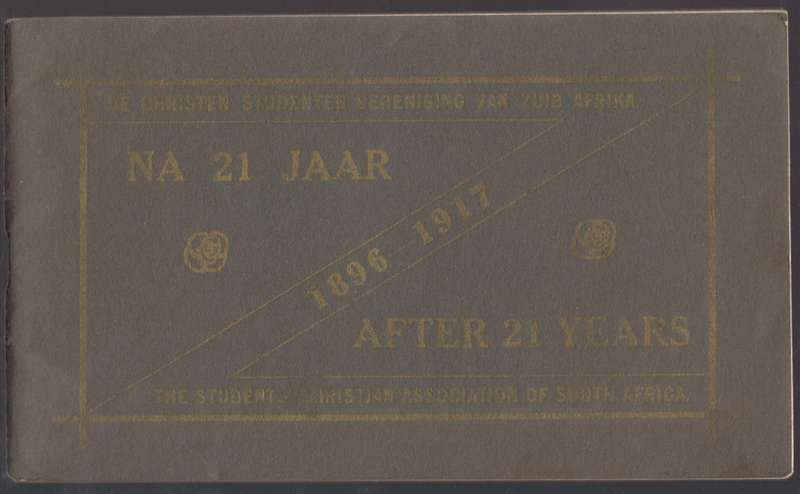 The Students Christian Association of South Africa: After 21 Years - - Various
