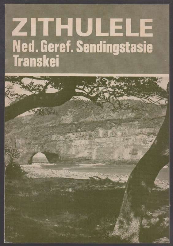 Zithulele Ned. Geref. Sendingstasie Transkei - Sendingkommissie