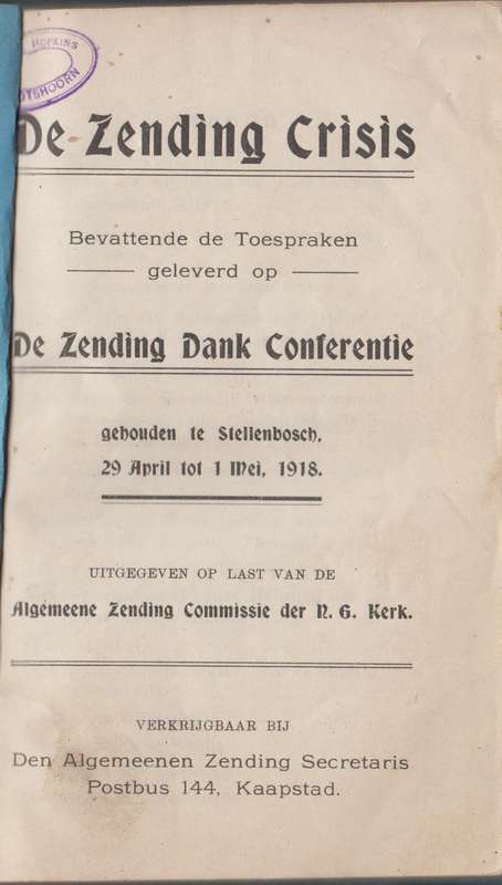 De Zending Crisis. Bevattende de Toespraken geleverd op De Zending D - Various