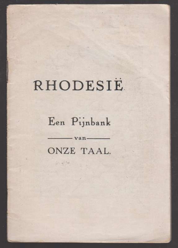 RhodesiÃ«: Een Pijnbank van Onze Taal - Various