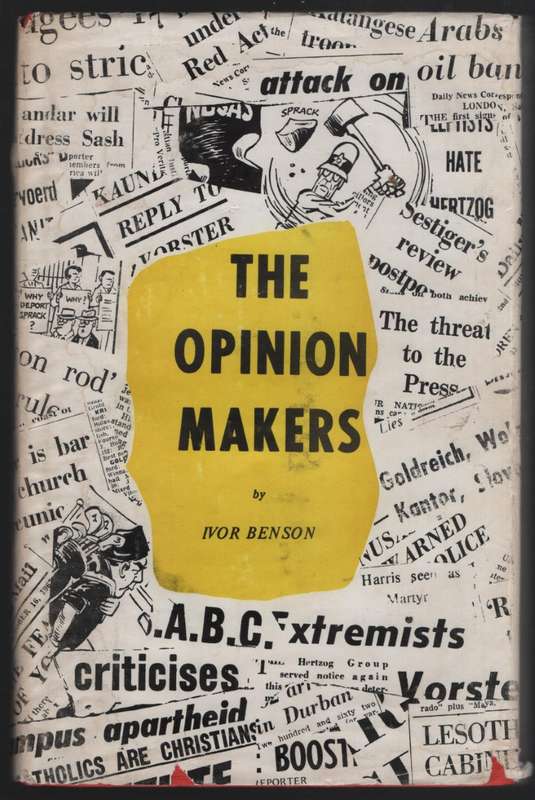 The Opinion Makers - Benson, Ivor