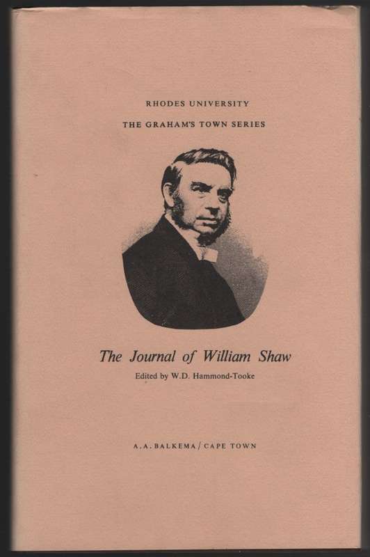 The Journal of William Shaw - Shaw, William; Hammond-Tooke