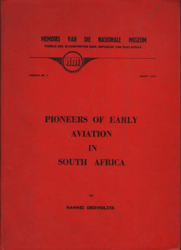 Pioneers of Early Aviation in South Africa - Oberholzer, Hannes
