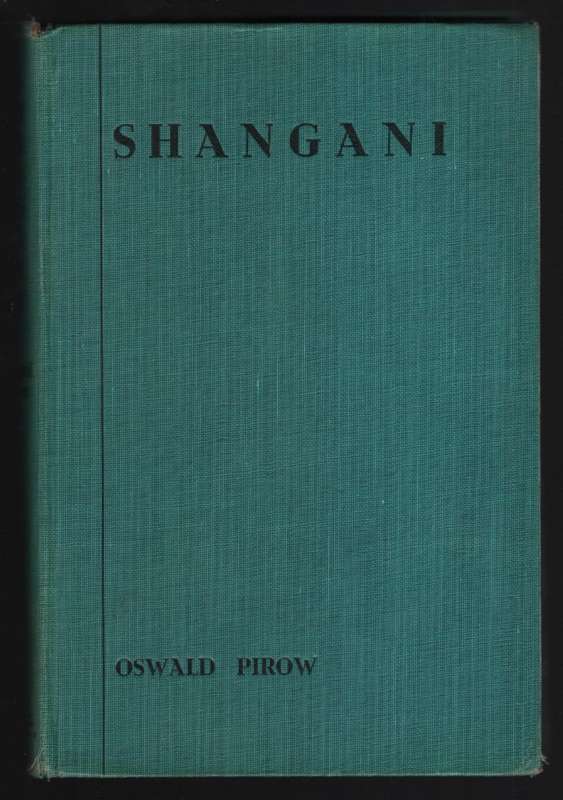 Shangani - Pirow, Oswald