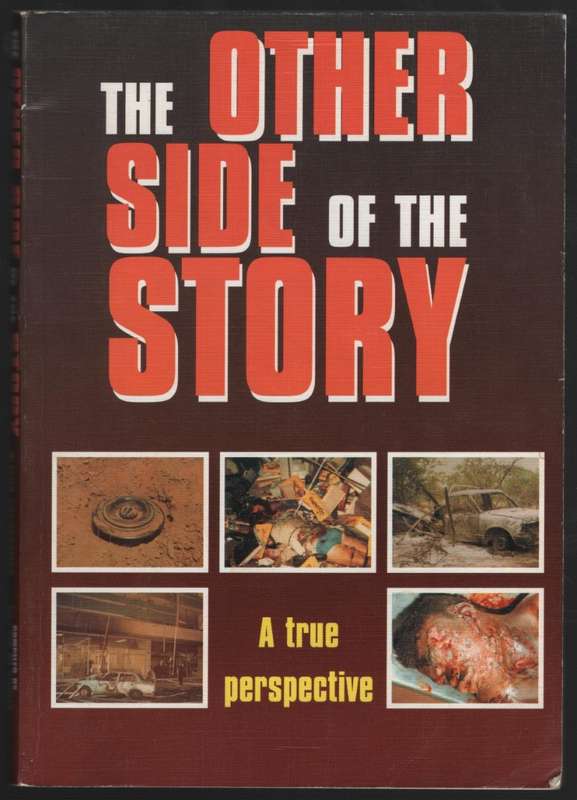 The Other Side of the Story: A True Perspective - Stadler, H. D.