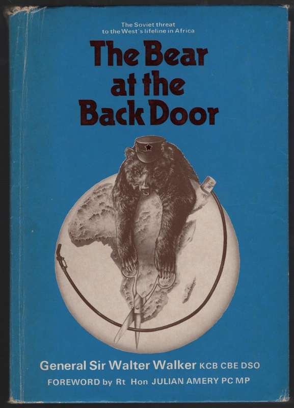 The Bear at the Back Door: The Soviet Threat to the West's Timeline  - Walker, Walter