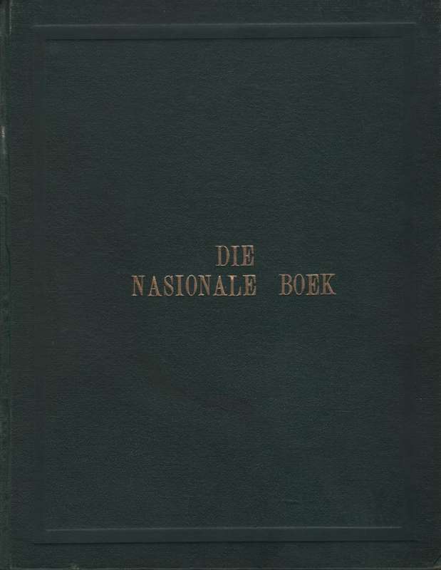 Die Nasionale Boek: 'n Geskiedenis van die Onstaan en Groei van die  - Reitz, Hjalmar (ed); Oost, H