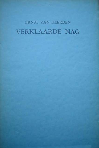 VERKLAARDE NAG - VANHEERDEN,E