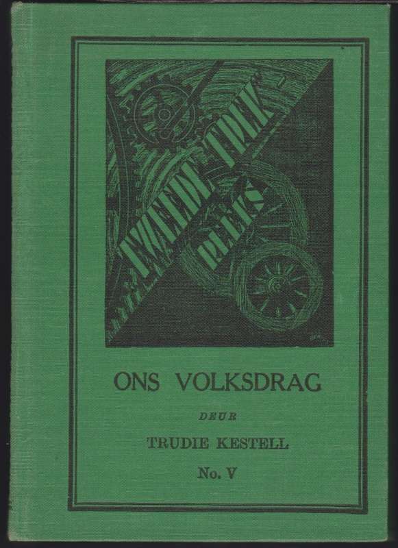 2DE TREK REEKS ONS VOLKDRAG NO 5 - KESTELL,T