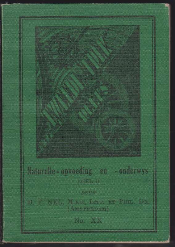 Naturelle Opvoeding En Onderwys Deel 1 - Tweedetrek