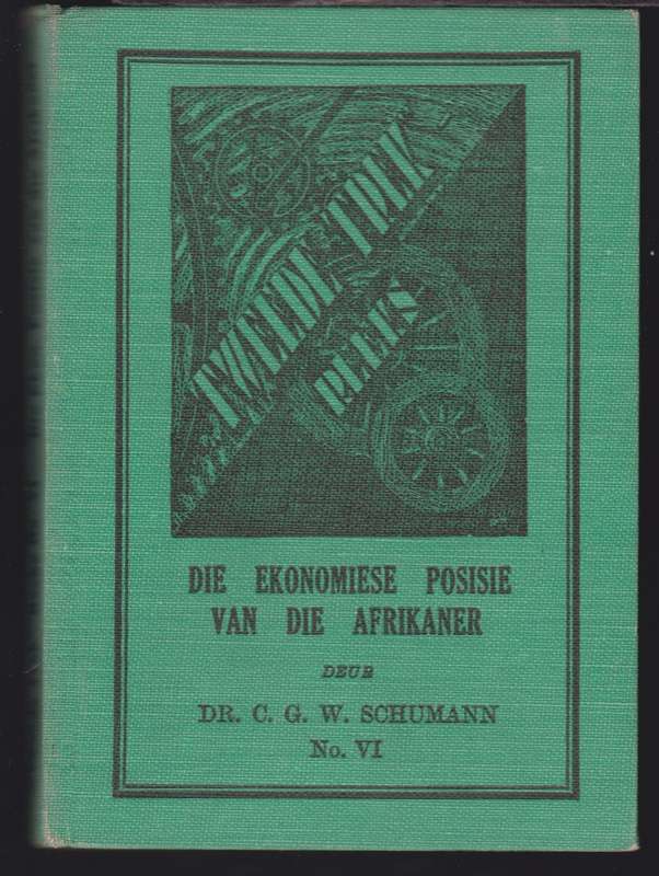 Ekonomiese Posisie Van Die Afrikaner - Tweedetrek