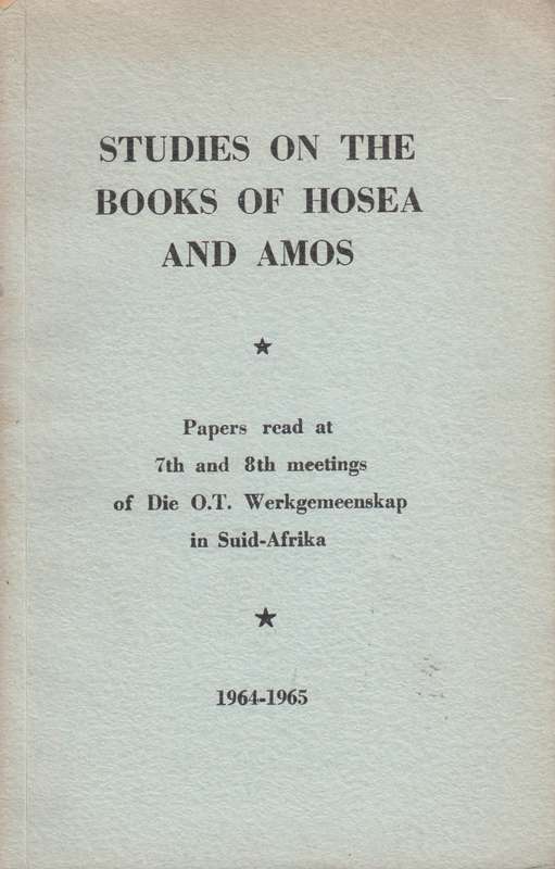 STUDIES ON THE BOOKS OF HOSEA & AMOS SECONDHAND - 7