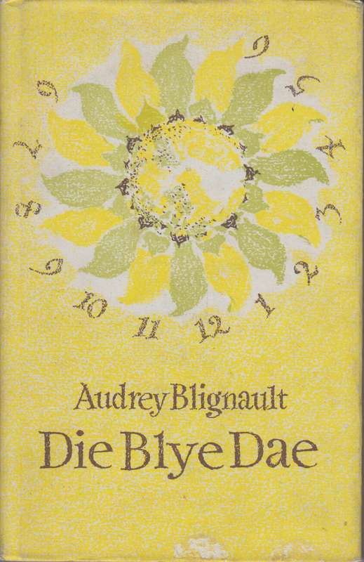 Blye Dae - Blignault, Audrey