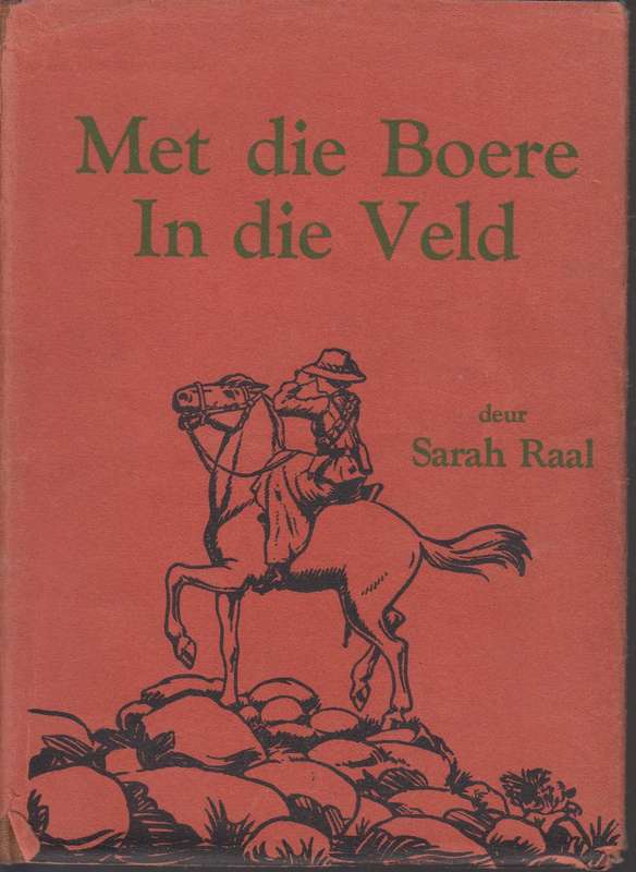 Met Boere in die Veld - Raal, Sarah