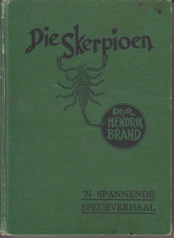 Die Skerpioen - Brand, Hendrik