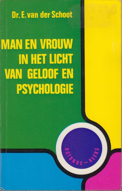 MAN EN VROUW IN HET LICHT VAN GELOOF - VANDERSCHOOT,E