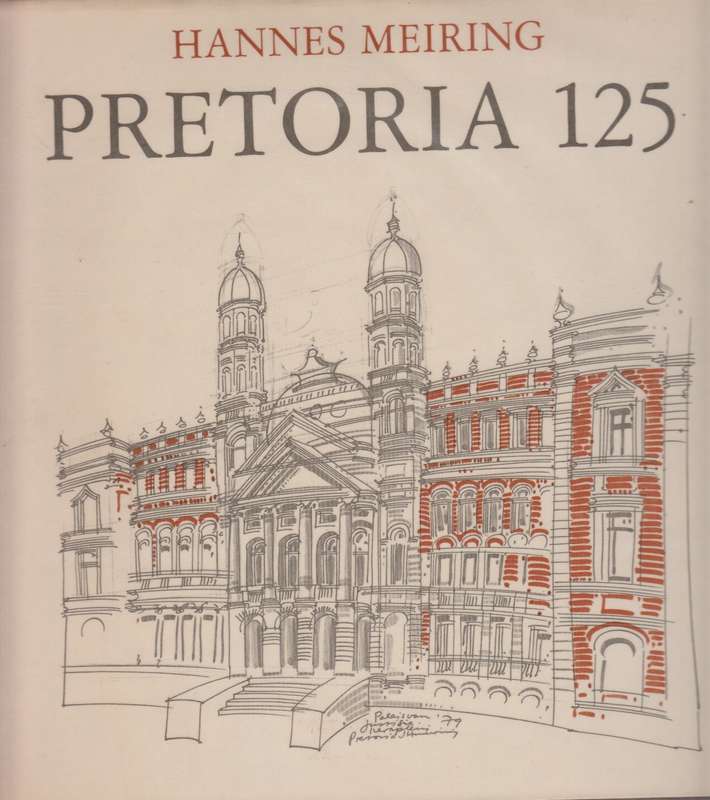 Pretoria 125 - Meiring, Hannes