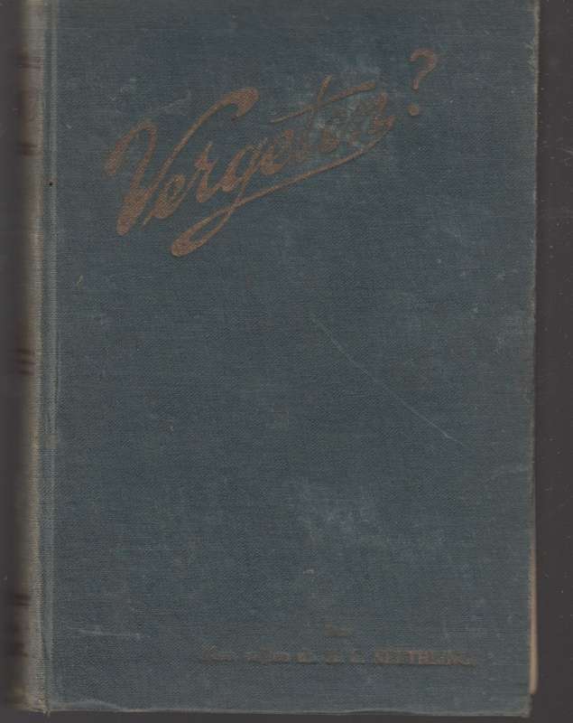 Vergeten? - Neethling, H. L.