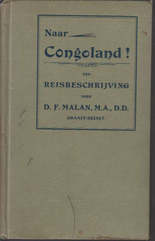 Congoland! - D.F.Malan,MA.,D.D.