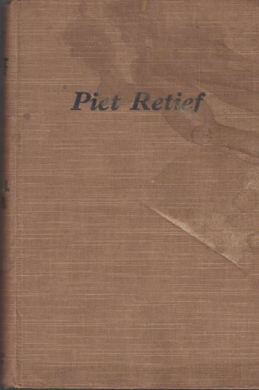 Piet Retief - Gustav S.Preller